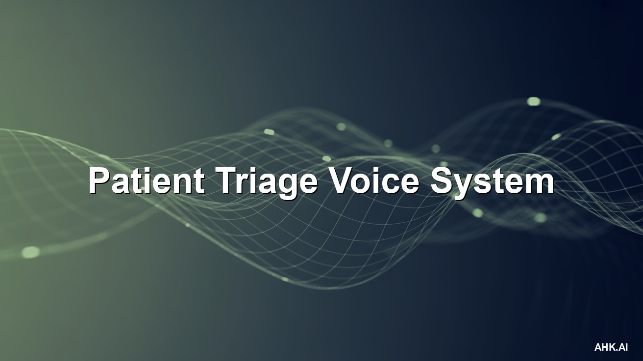 Patient Triage Voice System